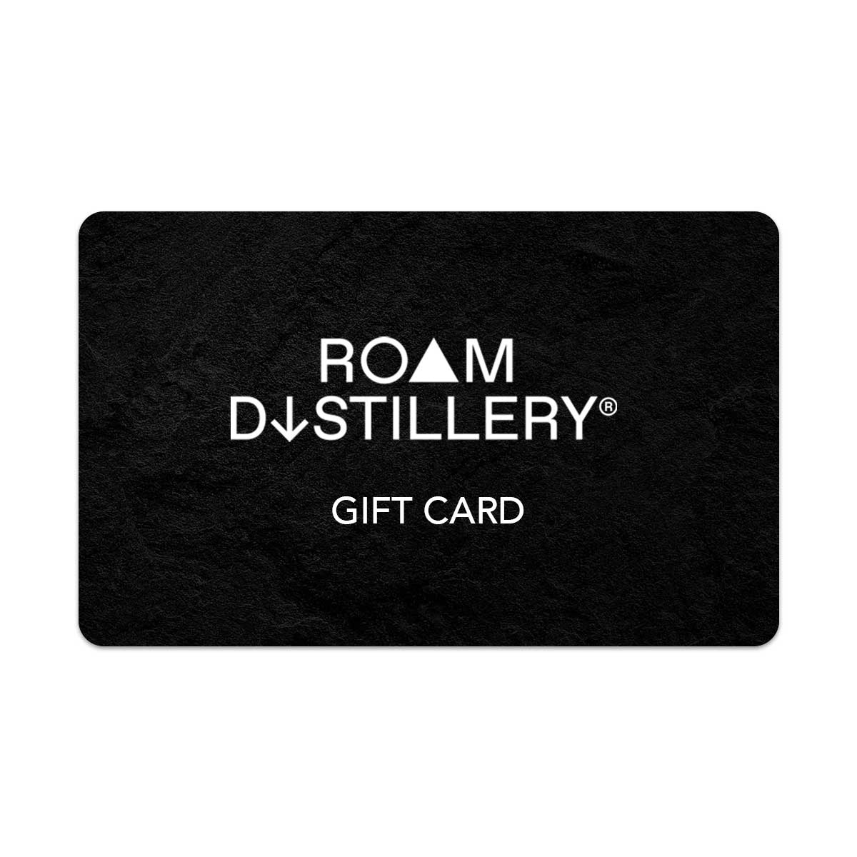 Roam Distillery Digital Gift Card